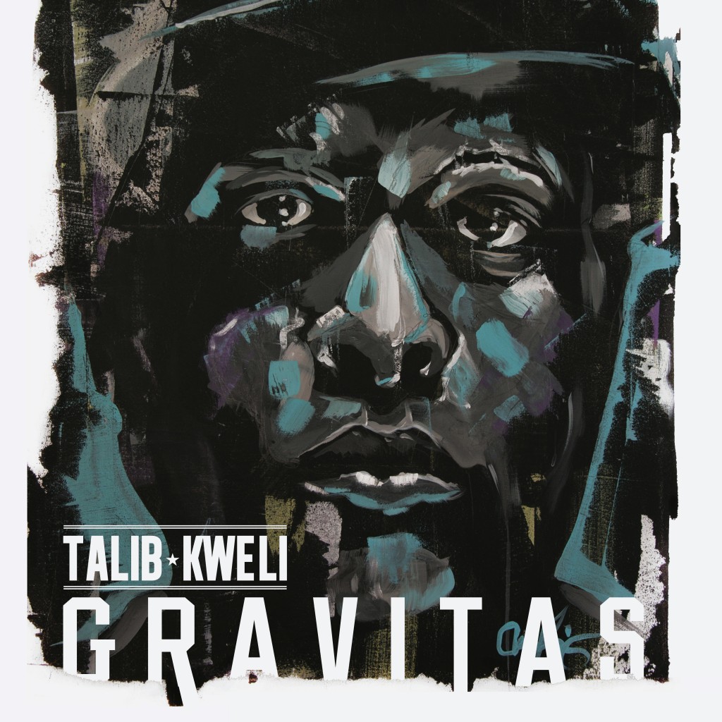 TALIB KWELI - GRAVITAS