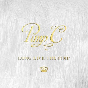 PIMP C – LONG LIVE THE PIMP [ALBUM STREAM]
