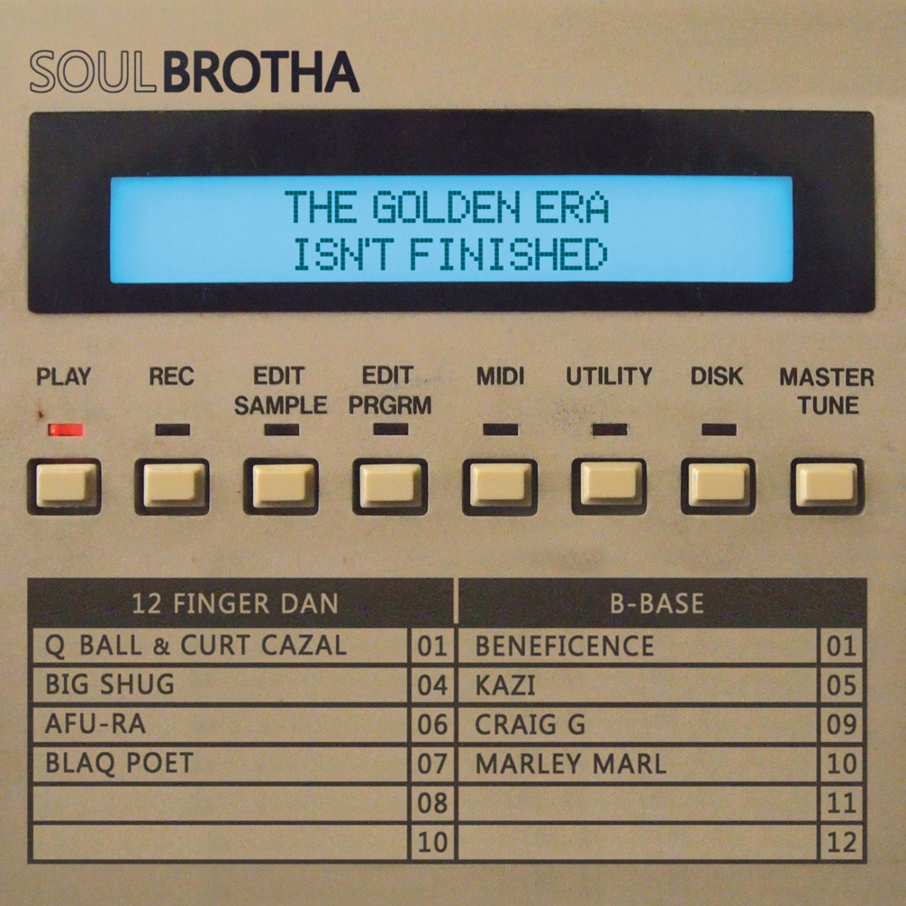 SOULBROTHA - THE GOLDEN ERA ISN'T FINISHED [EP STREAM]