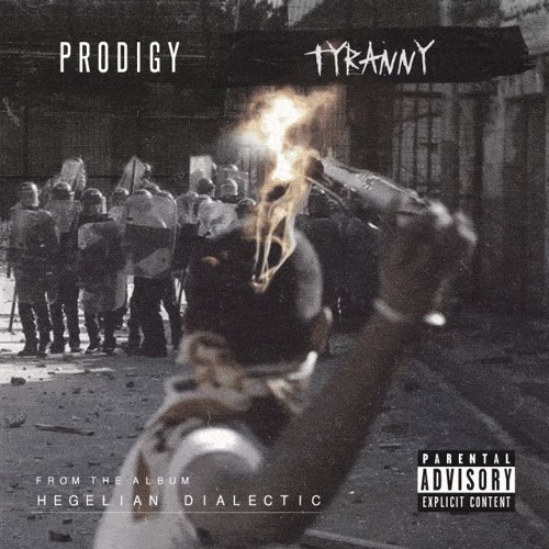 PRODIGY - TYRANNY