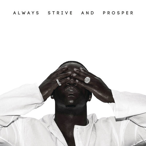 A$AP FERG - ALWAYS STRIVE AND PROSPER [ALBUM STREAM]