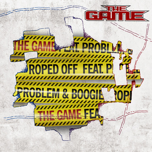 THE GAME - ROPED OFF FT. PROBLEM & BOOGIE
