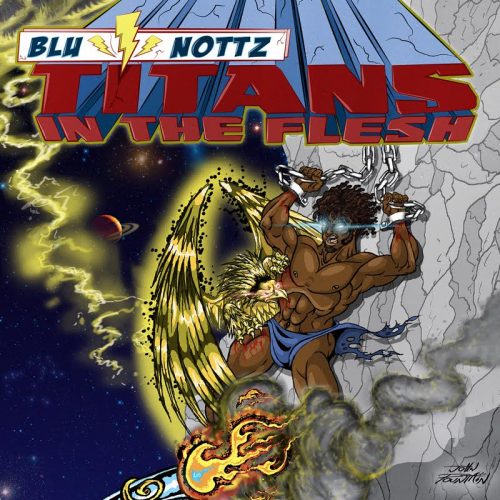 BLU & NOTTZ ANNONCENT L'EP 'TITANS IN THE FLESH'