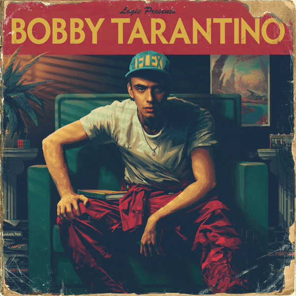 LOGIC – BOBBY TARANTINO [MIXTAPE]