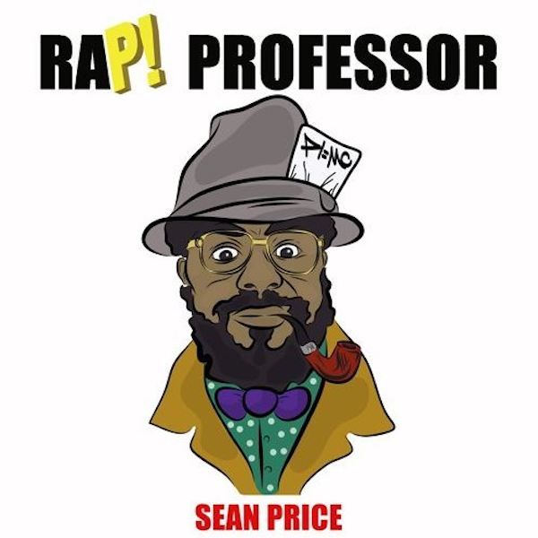 SEAN PRICE - RAP PROFESSOR