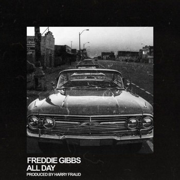 FREDDIE GIBBS DE RETOUR AVEC 'ALL DAY'