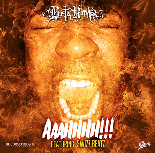 BUSTA RHYMES - AAAHHH! (PROD. SWIZZ BEATZ)