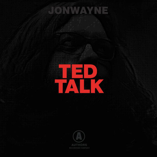 JONWAYNE – TED TALK