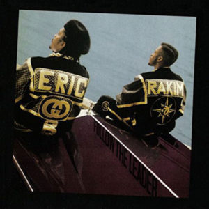 Eric B & Rakim - Follow The Leader [Vinyle]