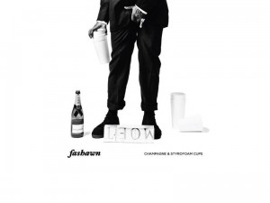 FASHAWN - CHAMPAGNE & STYROFOAM CUPS