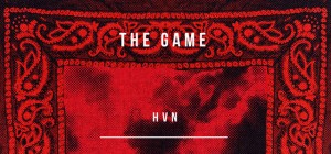 THE GAME - HVN4AGNGSTA (PROD DJ PREMIER)