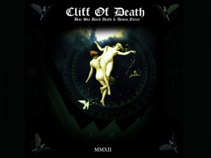 BLUE SKY BLACK DEATH & DENIR - CLIFF OF DEATH