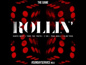 THE GAME FT. KANYE WEST - ROLLIN'