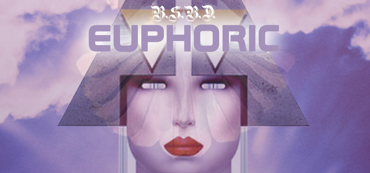 BLUE SKY BLACK DEATH - EUPHORIC (MIXTAPE)