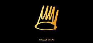 J. COLE - NIGGAZ KNOW