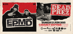 2X2 PLACES A GAGNER POUR LE CONCERT D'EPMD & DEAD PREZ LE 13/06