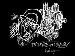 DJ DUKE & CONWAY - BACK SEAT [CLIP]