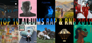 LES 10 MEILLEURS ALBUMS RAP & RNB DE 2019