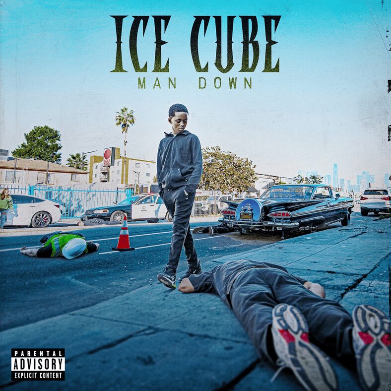 ICE CUBE - MAN DOWN [ALBUM STREAM]