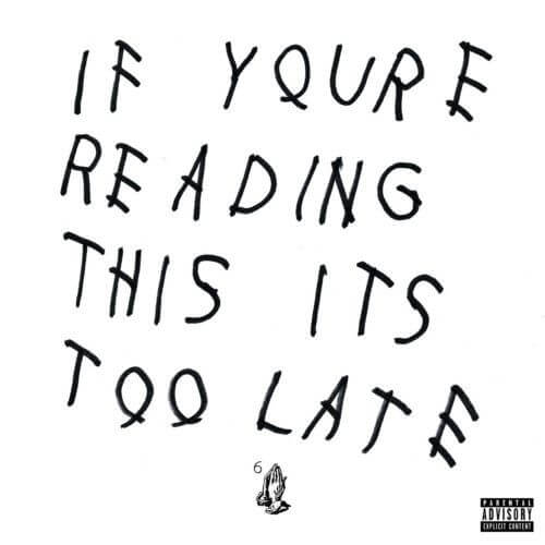 Drake - If You're Reading This It's Too Late [Vinyle]