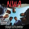 NWA - Straight Outta Compton [Vinyle]