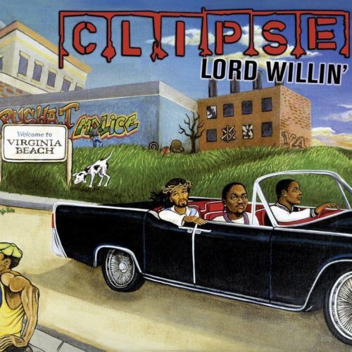 Clipse - Lord Willin' [Vinyle]
