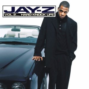 Jay-Z - Vol. 2... Hard Knock Life [Vinyle]