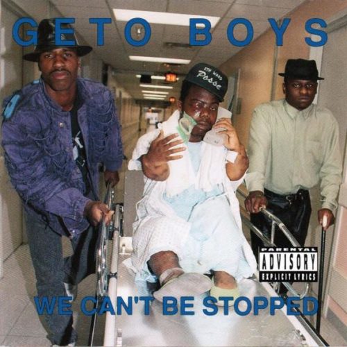 Geto Boys - We Can't Be Stopped [Vinyle]