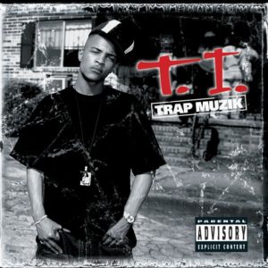 T.I. - Trap Muzik [Vinyle]