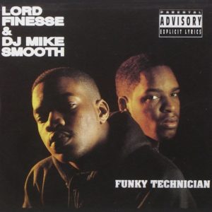Lord Finesse & DJ Mike Smooth - Funky Technician [Vinyle]