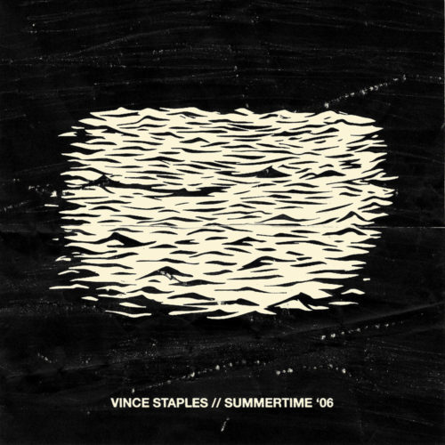 Vince Staples - Summertime '06 Segment 1 [Vinyle]