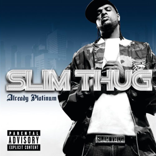 Slim Thug - Already Platinum [Vinyle]